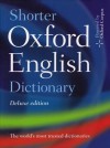 Shorter Oxford English Dictionary on Historical Principles - Angus Stevenson