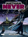 Nathan Never n. 86: La lunga notte - Stefano Vietti, Gigi Simeoni, Roberto De Angelis