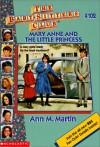 Mary Anne and the Little Princess (The Baby-Sitters Club, #102) - Ann M. Martin