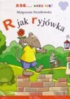 R jak ryjówka - Małgorzata Strzałkowska