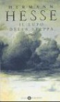 Il lupo della steppa - Hermann Hesse