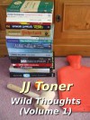 Wild Thoughts (Volume 1) - J.J. Toner