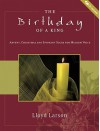 The Birthday of a King: Advent, Christmas and Epiphany Solos for Medium Voice - Lloyd Larson, Brant Adams