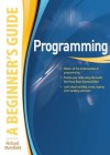 Programming: A Beginner's Guide - Richard Mansfield