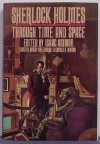 Sherlock Holmes Through Time and Space - Isaac Asimov, Charles G. Waugh, Martin H. Greenberg