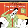 Very Good, Jeeves! - P.G. Wodehouse, Jonathan Cecil