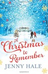 A Christmas to Remember - Jenny Hale