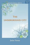 The Underground City - Jules Verne