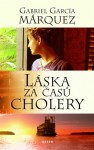 Láska za časů cholery - Blanka Stárková, Gabriel García Márquez