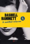 A máltai sólyom - Dashiell Hammett, Faludi Miklós