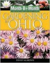 Month-By- Month Gardening in Ohio - Denny McKeown