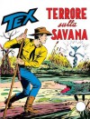Tex n. 93: Terrore sulla savana - Gianluigi Bonelli, Aurelio Galleppini, Virgilio Muzzi