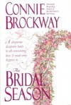 The bridal season - Connie Brockway