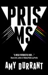 Prisms - Amy Durrant