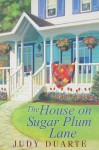 The House On Sugar Plum Lane - Judy Duarte