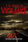 Vigilance - L.G. Pace III