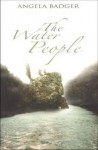 The Water People - Angela Badger