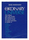 Ordinary Universe: Soundings in Modern Literature - Denis Donoghue