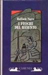 I fuochi del Basento - Raffaele Nigro