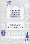 The Tales of Rabbi Nachman of Bratslav - Adin Steinsaltz