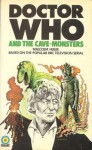 Doctor Who And The Cave Monsters - Malcolm Hulke