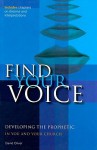 Find Your Voice: Developing the Prophetic in You and Your Church - David Oliver