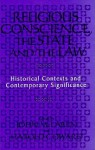 Religious Conscience, the State, and the Law - John McLaren