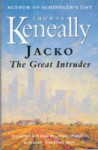 Jacko: The Great Intruder - Thomas Keneally