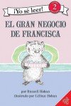 El Gran Negocio de Francisca (a Bargain for Frances) - Russell Hoban