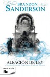 Aleacion de Ley - Brandon Sanderson