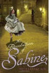 The Revolution of Sabine - Beth Levine Ain