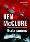 Biała śmierć - Ken McClure