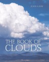 The Book of Clouds - John A. Day