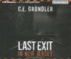 Last Exit in New Jersey - C.E. Grundler, Emily Durante