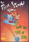 Ren and Stimpy Show: Don't Try This at Home - Dan Slott, Mike Kazaleh, Ken Mitchroney