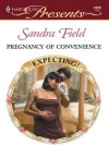 Pregnancy of Convenience (Harlequin Presents) - Sandra Field