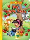 My Bible Says (Board Book) - Margie Redford, Kathryn Marlin