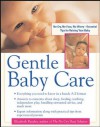 Gentle Baby Care (Pantley) - Elizabeth Pantley