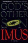 God's Other Son - Don Imus