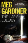 The Liar's Lullaby (Jo Beckett #3) - Meg Gardiner