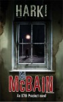 Hark! (87th Precinct, #54) - Ed McBain