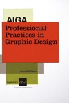 AIGA Professional Practices in Graphic Design, 2nd Ed. - AIGA