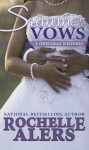 Summer Vows - Rochelle Alers