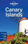 Lonely Planet Canary Islands - Lonely Planet, Stuart Butler, Josephine Quintero