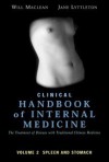 Clinical Handbook of Internal Medicine: The Treatment of Disease with Traditional Chinese Medicine: Vol 2: Spleen and Stomach - Will Maclean