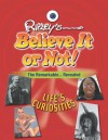 Life's Curiosities - Ripley Entertainment, Inc., Ripley Entertainment, Inc.