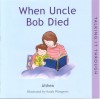 When Uncle Bob Died - Althea