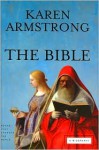 The Bible: A Biography (Books That Changed the World) - Karen Armstrong