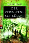 Der verbotene Schlüssel - Ralf Isau