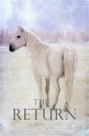 The Return (The Raie'Chaelia, #3) - Melissa Douthit